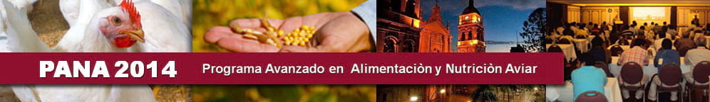 PANA 2014 - programa Avanzado en Alimentación y Nutrición Aviar