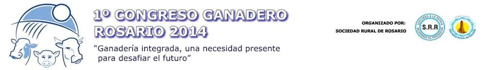1º Congreso Ganadero - Rosario 2014 