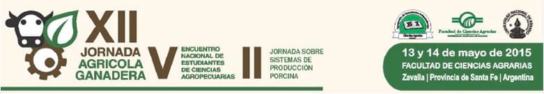 XII Jornada Agrícola Ganadera, II Jornada sobre Sistemas de Producción Porcina y V Encuentro Nacional de Estudiantes de las Ciencias Agropecuarias