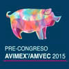 Pre Congreso Avimex - Amvec 2015
