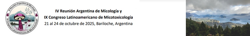 IX Congreso Latinoamericano de Micotoxicología y IV Reunión Argentina de Micología