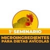Argentina - 1º Seminario de Microingredientes para dietas avícolas