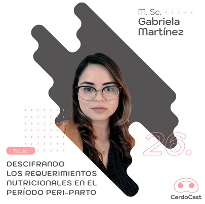 Requerimientos nutricionales en período peri-parto. Nuevo episodio de CerdoCast - Image 1